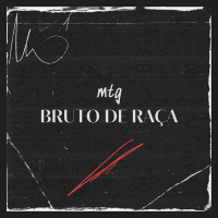 Bruto de Raça (Mtg) (Single)