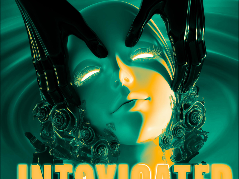 Intoxicated (Techno Mix) (Single)