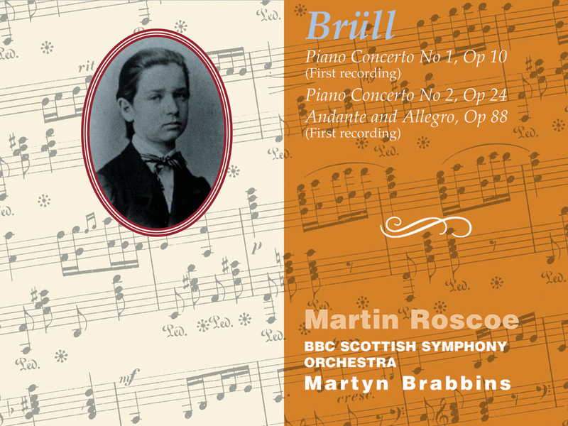 Brüll: Piano Concertos Nos. 1 & 2 (Hyperion Romantic Piano Concerto 20)