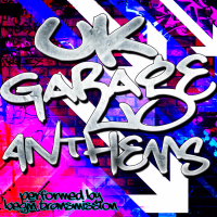 Uk Garage Anthems