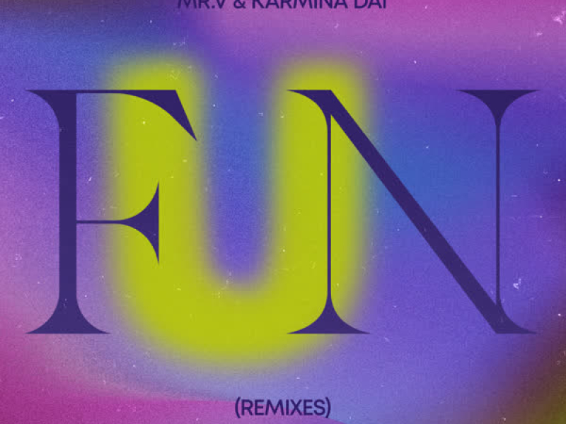 FUN (Remixes) (EP)