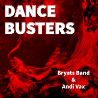 Dance Busters (feat. Andi Vax) (Single)