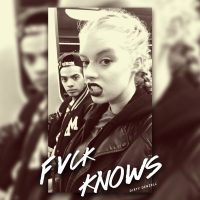 Fvck Knows (Single)