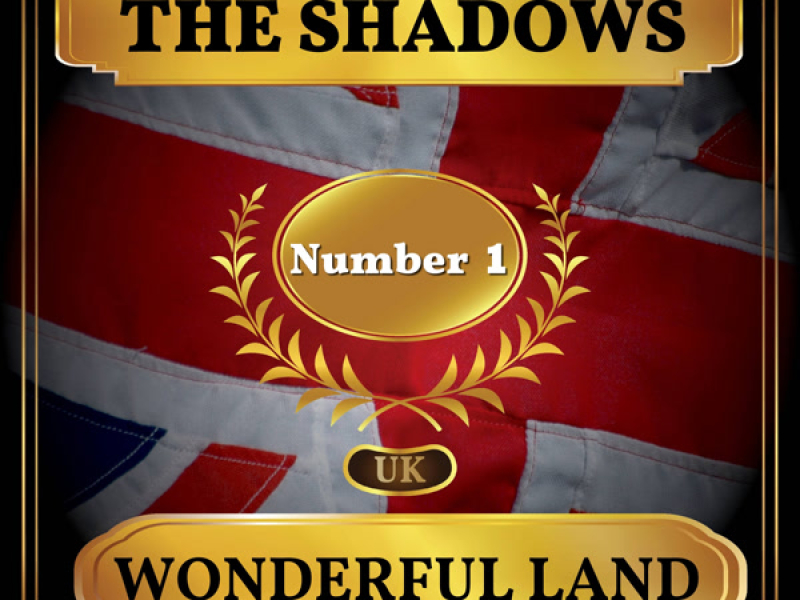 Wonderful Land (UK Chart Top 40 - No. 1) (Single)