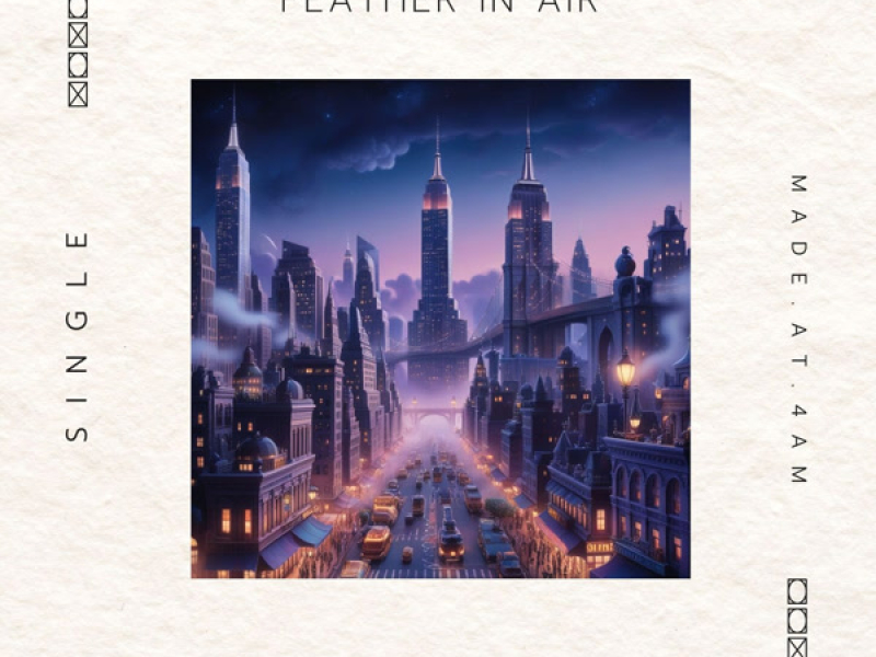 Feather In Air (Single)