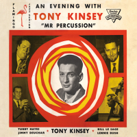 An Evening With Tony Kinsey