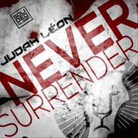 Never Surrender (Single)