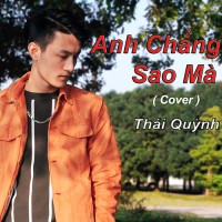 Anh Chẳng Sao Mà (Cover) (Single)