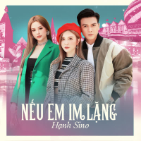 Nếu Em Im Lặng (Single)