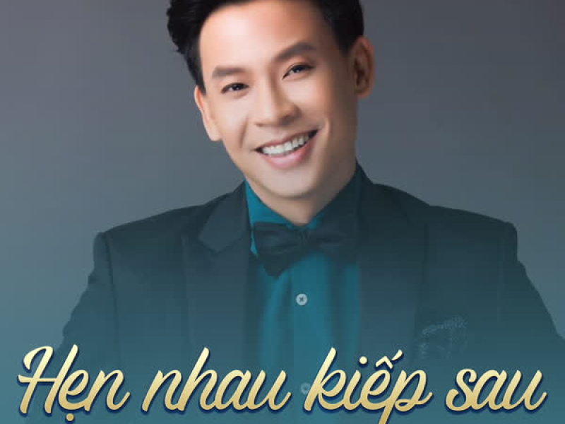 Hẹn Nhau Kiếp Sau (Single)