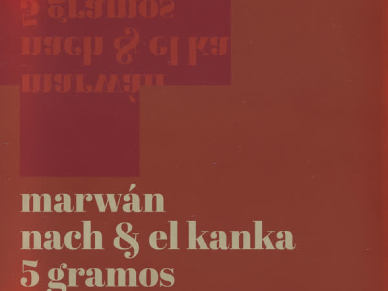 5 Gramos de Resentimiento #2 (Single)