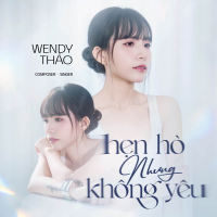 Hẹn Hò Nhưng Không Yêu (Single)
