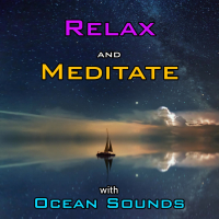 Relax and Meditate with Ocean Sounds (Single)