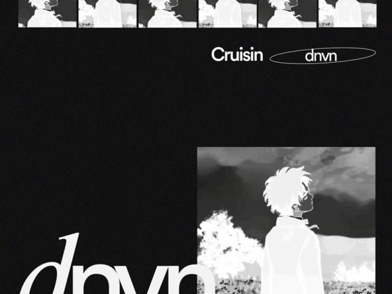 c r u i s i n (Single)