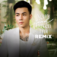 Người Tính Duyên Trời (Remix) (Single)