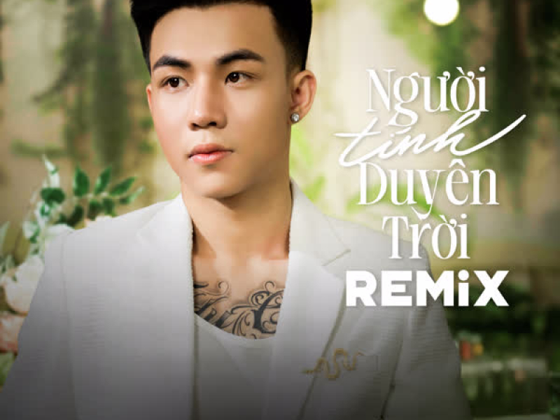 Người Tính Duyên Trời (Remix) (Single)