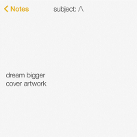 Dream Bigger (Instrumental) (Single)