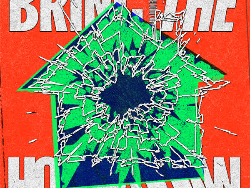 Bring The House Down (Single)