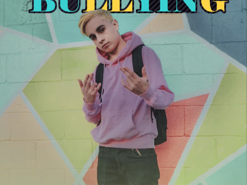 Bullying (Single)