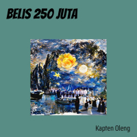 Belis 250 Juta (Single)
