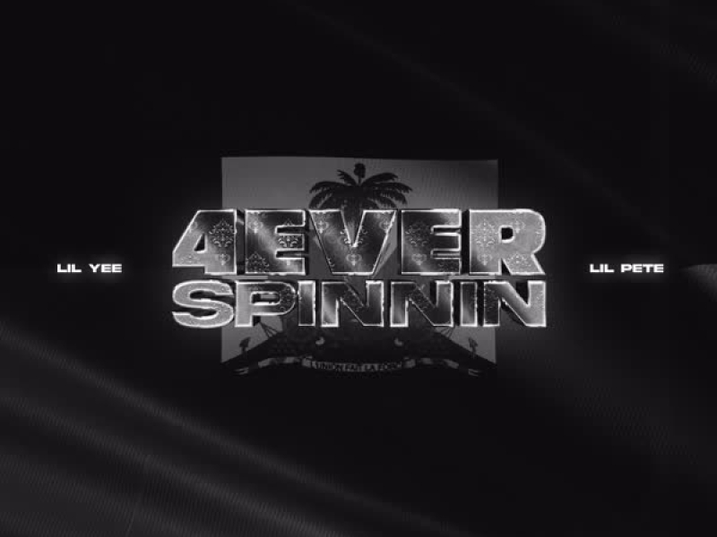 4 Ever Spinnin (Single)