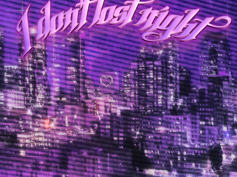 I don't lost night (Single)