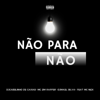 Não Para Não (Single)
