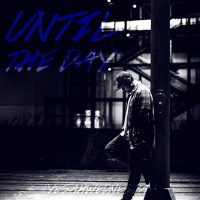 Until the Day (#YESAHWEDNESDAY) (Single)