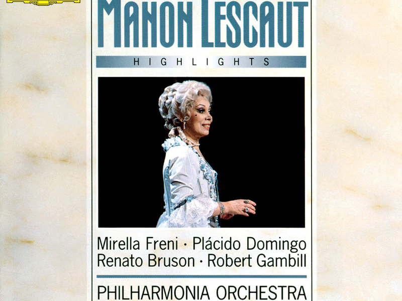 Puccini: Manon Lescaut - Highlights