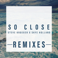 So Close (Remixes) (Single)