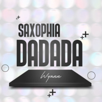 Saxophia Da Da Da (Wyann Remix) (Single)