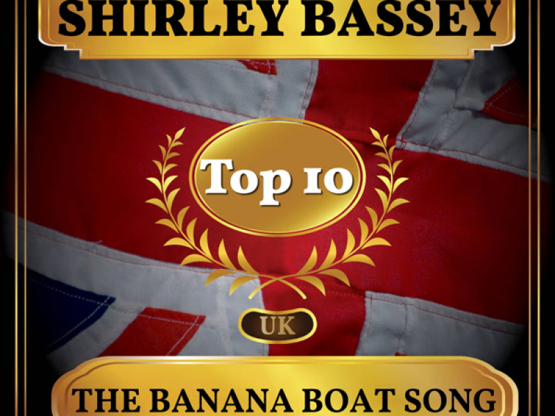 The Banana Boat Song (UK Chart Top 40 - No. 8) (Single)