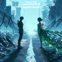 Love Is True, Pt. 2 (Adjusted Version) (Single)