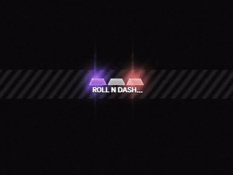 ROLL N DASH (Single)