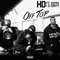 Off Top (feat. Sippa & G-Dirty) (Single)