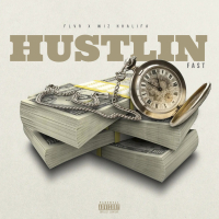 Hustlin (feat. Wiz Khalifa) (Fast) (Single)