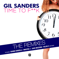 Time to F**k (The Remixes) (EP)