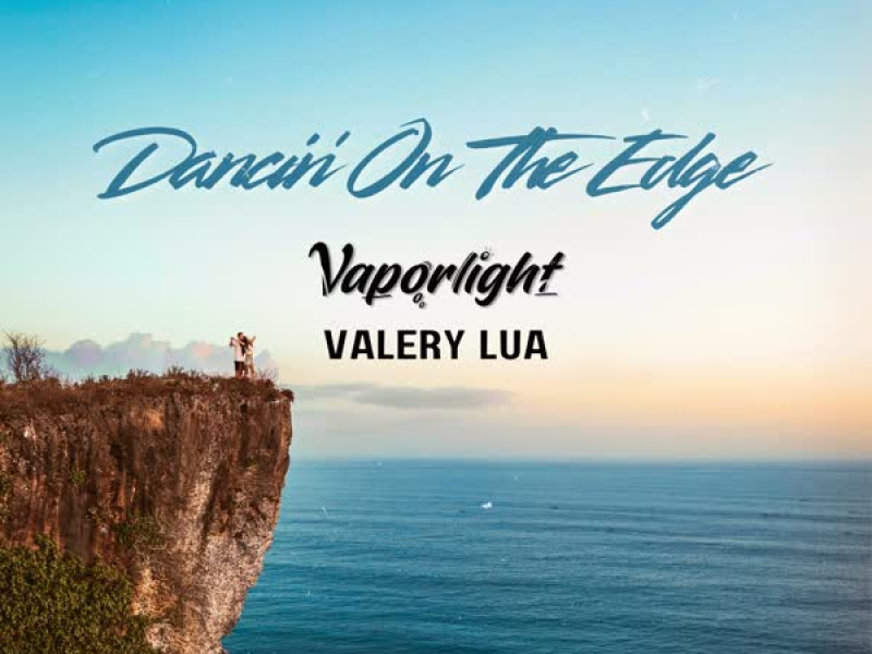 Dancin' On The Edge (Single)