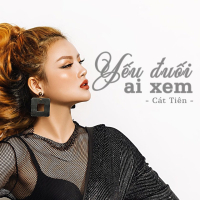 Yếu Đuối Ai Xem (Single)