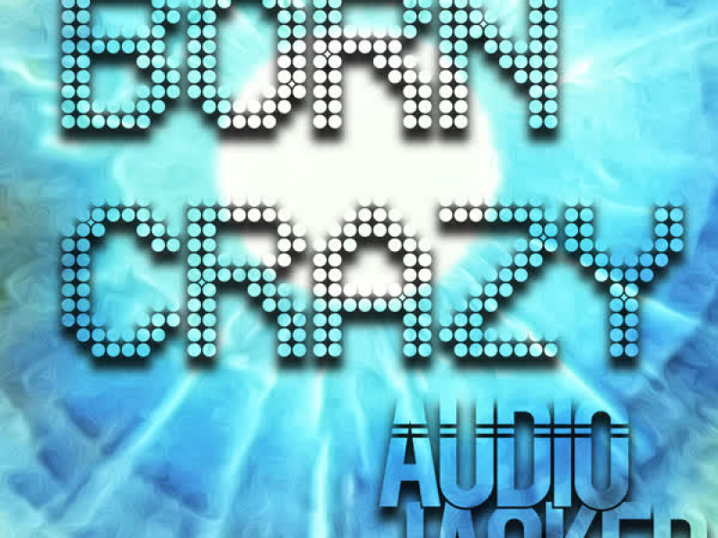 Born Crazy (Single)