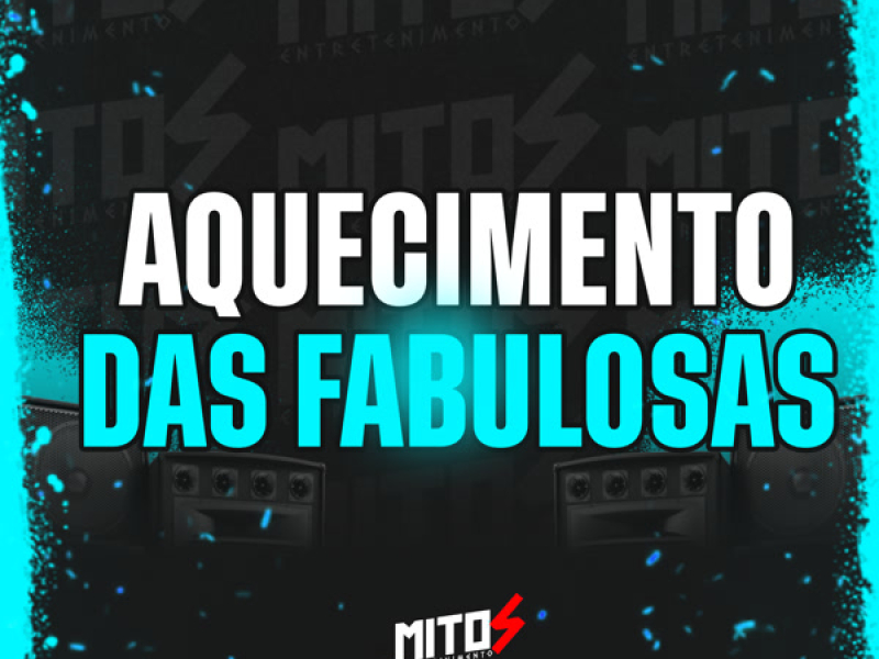 Aquecimento Das Fabulosas (Single)