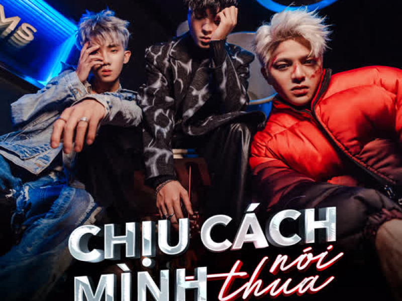 Chịu Cách Mình Nói Thua (Single)