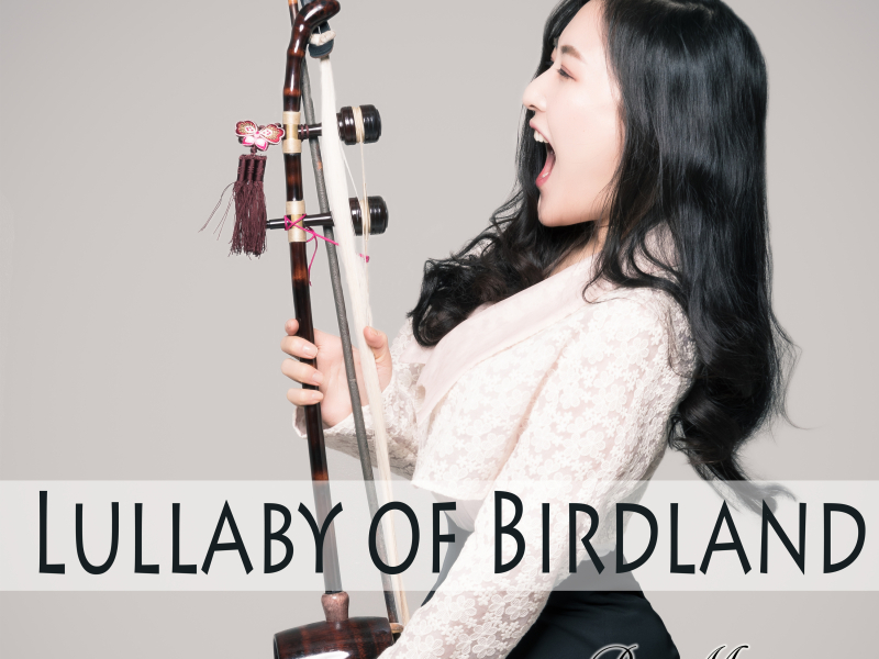 Lullaby of Birdland (Single)