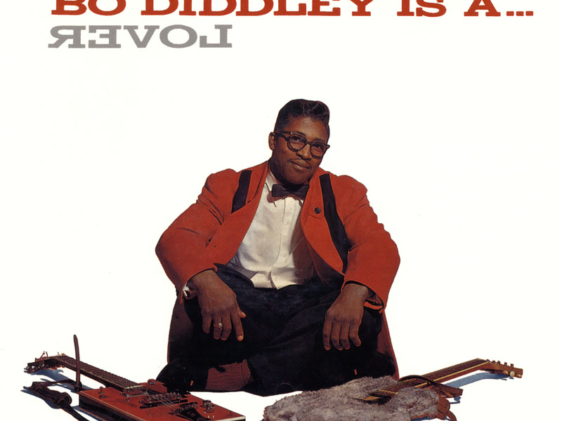 Bo Diddley Is A ... Lover