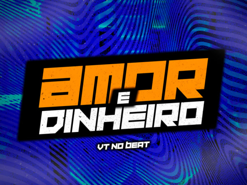 Amor e Dinheiro (Single)
