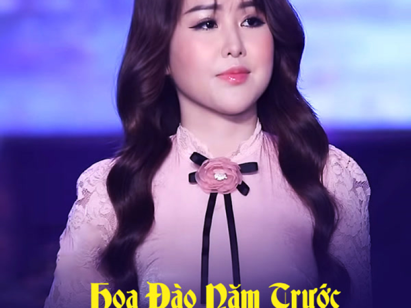 Hoa Đào Năm Trước (Single)