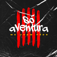 Só Aventura (Single)