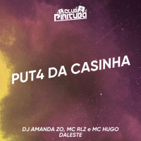 PUT4 DA CASINHA (Single)