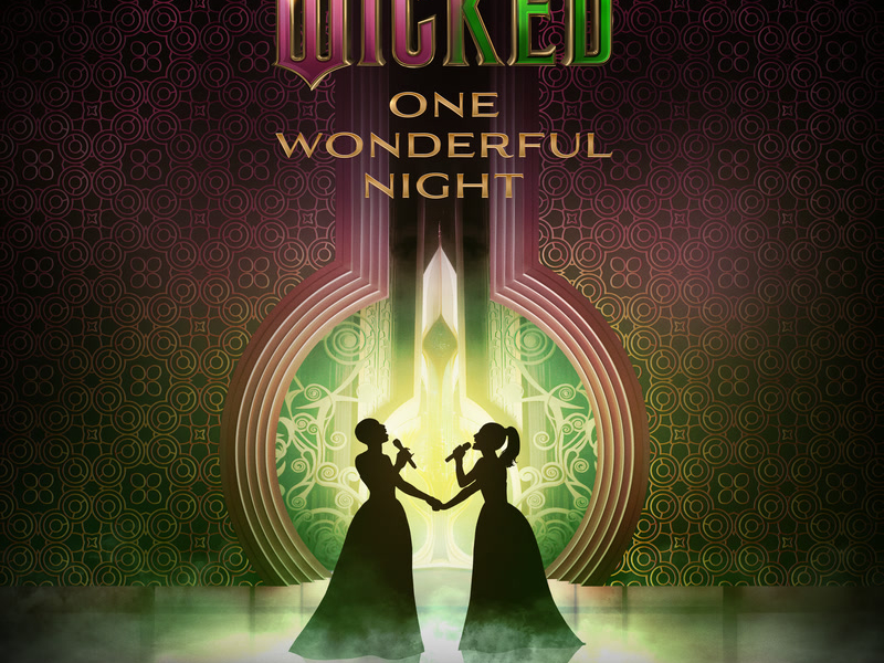 Wicked: One Wonderful Night (Live) – The Soundtrack