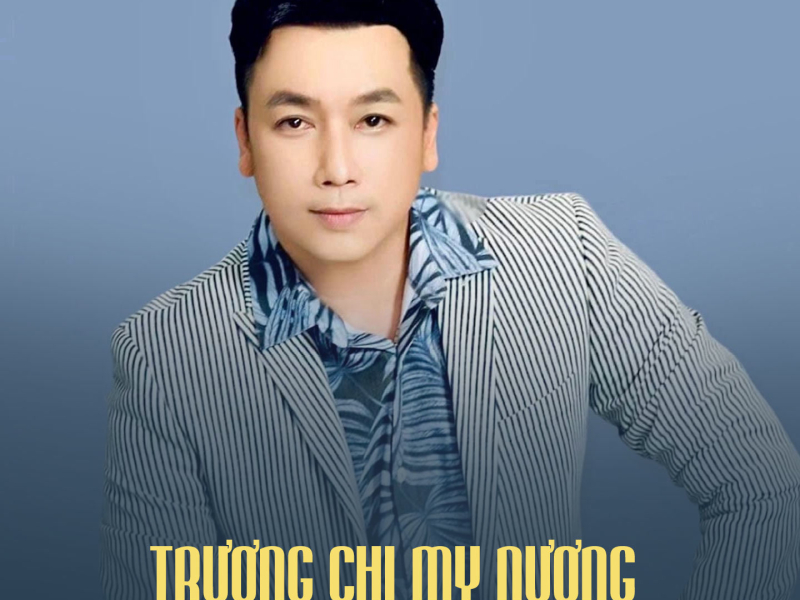 Trương Chi Mỵ Nương (Single)